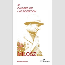 Les amis de milosz