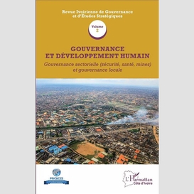 Gouvernance et développement humain (volume 2)
