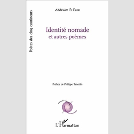 Identité nomade et autres poèmes