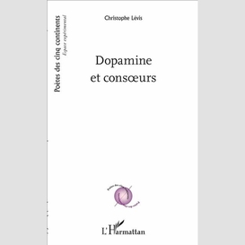 Dopamine et consoeurs