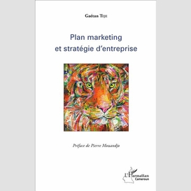 Plan marketing et stratégie d'entreprise