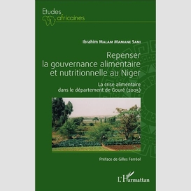 Repenser la gouvernance alimentaire et nutritionnelle au niger