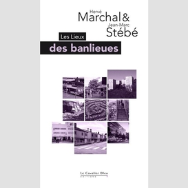 Lieux des banlieues (les) -pdf