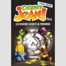 Dossiers secrets de moignons (les)