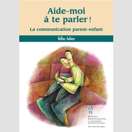 Aide-moi à te parler!