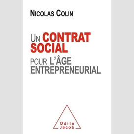 Un contrat social pour l'âge entrepreneurial