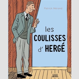 Les coulisses d'hergé