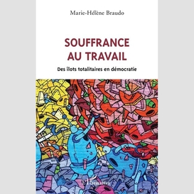 Souffrance au travail