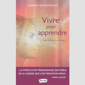 Vivre pour apprendre