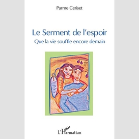 Le serment de l'espoir