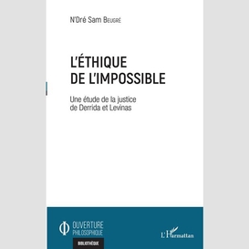 L'éthique de l'impossible