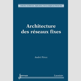 Architecture des réseaux fixes