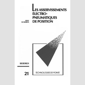 Les asservissements électropneumatiques de position