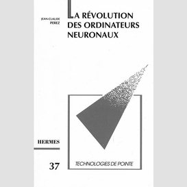 La révolution des ordinateurs neuronaux