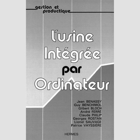 L'usine intégré par ordinateur