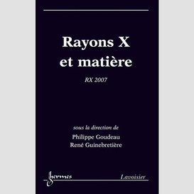 Rayons x et matière