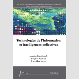 Technologies de l'information et intelligences collectives