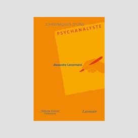 Chroniques d'une psychanalyste