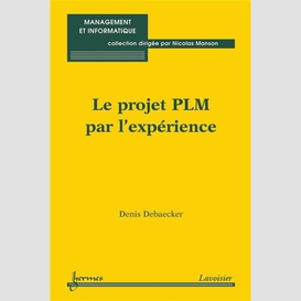 Le projet plm par l'expérience