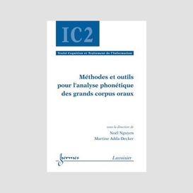 Méthodes et outils pour l'analyse phonétique des grands corpus oraux