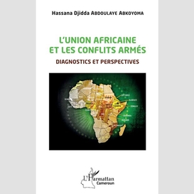 L'union africaine et les conflits armés