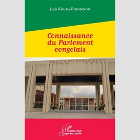 Connaissance du parlement congolais