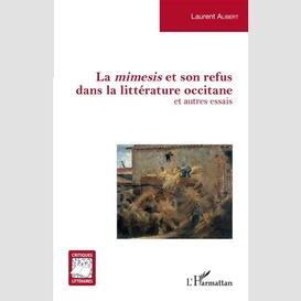 La <em>mimesis </em>et son refus dans la littérature occitane