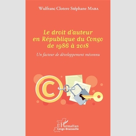 Le droit d'auteur en république du congo de 1986 à 2018