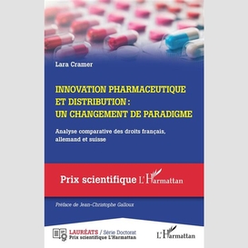 Innovation pharmaceutique et distribution