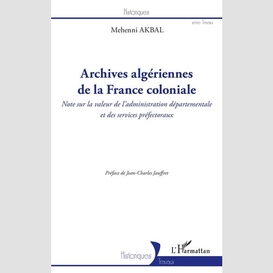 Archives algériennes de la france coloniale