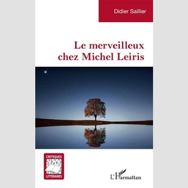 Le merveilleux chez michel leiris