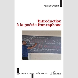Introduction à la poésie francophone