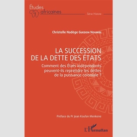 La succession de la dette des états