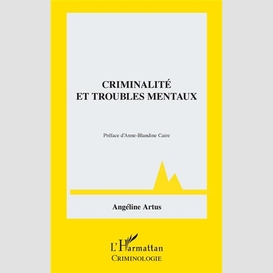 Criminalité et troubles mentaux