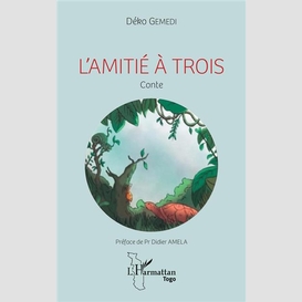 L'amitié à trois