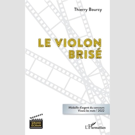 Le violon brisé