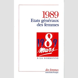 États généraux des femmes : 8 mars 1989