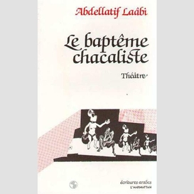 Le baptême chacaliste