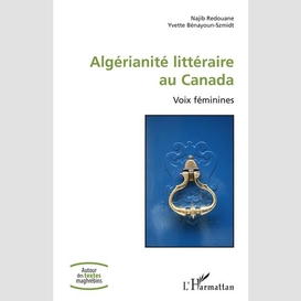 Algérianité littéraire au canada
