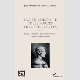 Tacite, l'histoire et les forces transcendantes