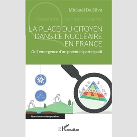 La place du citoyen dans le nucléaire en france