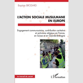 L'action sociale musulmane en europe