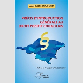 Précis d'introduction générale au droit positif congolais