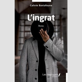 L'ingrat