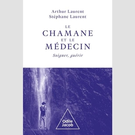 Le chamane et le médecin