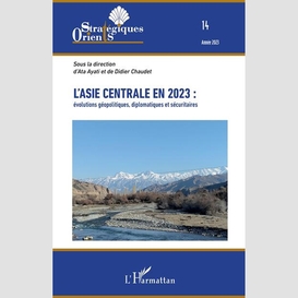 L'asie centrale en 2023 :