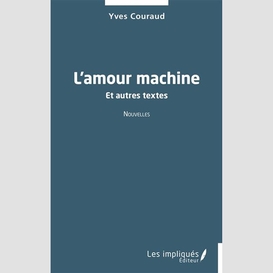 L'amour machine