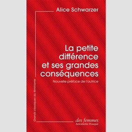 La petite différence et ses grandes conséquences (éd. poche)