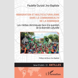 Immigration et multiculturalisme dans le commonwealth de la dominique