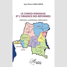 Le congo-kinshasa et l'urgence des réformes